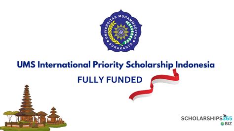 Ums International Priority Scholarship Indonesia Fully Funded