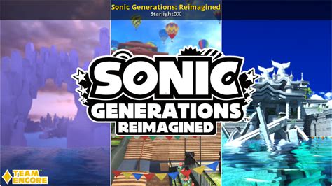 Sonic Generations: Reimagined [Sonic Generations (2011)] [Mods]