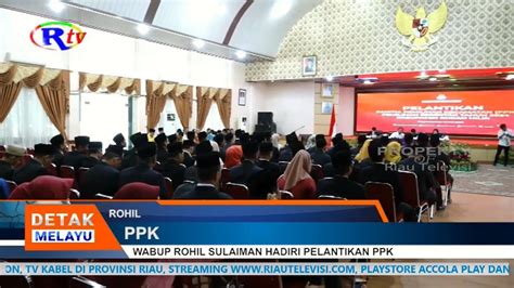 WABUP ROHIL SULAIMAN HADIRI PELANTIKAN PPK YouTube