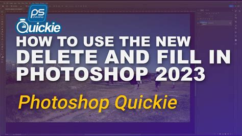 How To Remove Unwanted Objects Using The New Photoshop Feature Delete