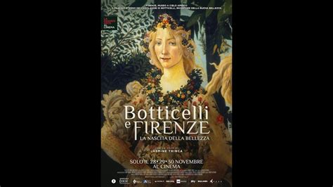 Botticelli E Firenze La Nascita Della Bellezza Firenze Cinema