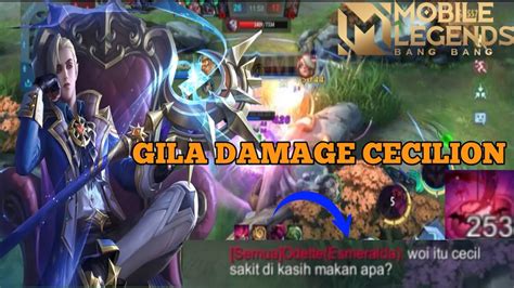 Gila Damage Cecilion Memang Di Luar Nalar Stack Cukup Buat Musuh