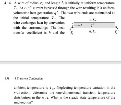 Solved 4 14 A Wire Of Radius R And Length L Is Initially At Chegg