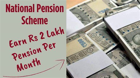 Get Rs 2 Lakh Pension Per Month By Investing In National Pension Scheme