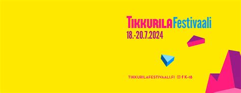 Tikkurila Festivaali Osta Viralliset Liput Lippu Fi