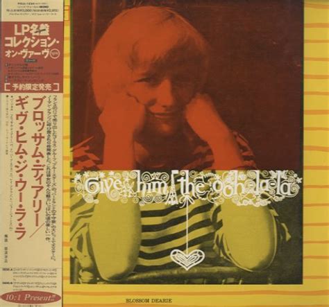 GIVE HIM THE OOH LA LA BLOSSOM DEARIE BLOSSOM DEARIE vo p 中古オーディオ 高価