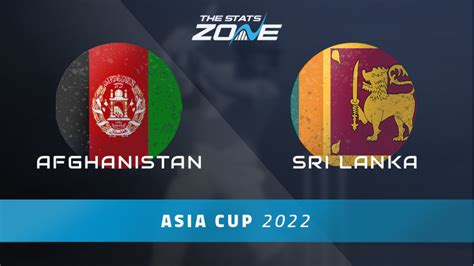 Afghanistan Vs Sri Lanka Super Four Preview Prediction 2022