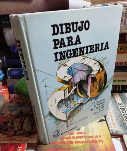 Dibujo Para Ingeniería Giesecke Mitchell Spencer MercadoLibre