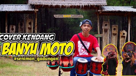 Banyu Moto Cover Kendang Youtube