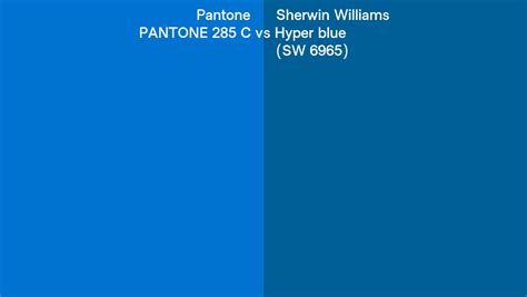 Pantone 285 C Vs Sherwin Williams Hyper Blue Sw 6965 Side By Side