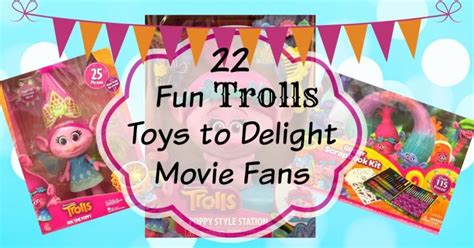 22 Fun Trolls Movie Toys That Will Delight Fans - Trolls Movie Dolls too!