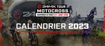 D Couvrez Le Calendrier Du Championnat De France Mxtour