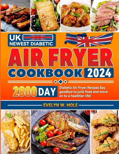 Diabetic Air Fryer Cookbook For Beginners 2024 Uk 2800 Days Easy