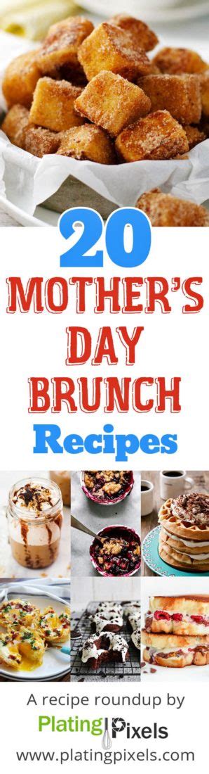 20 Mothers Day Brunch Recipes That Mom Will Love Plating Pixels