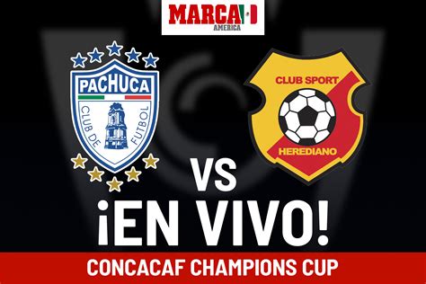 Concacaf Champions League C Mo Qued Pachuca Vs Herediano Resultado