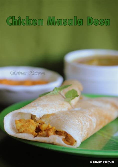 Erivum Puliyum: Chicken Masala Dosa | Dosa with Chicken Filling (Step by Step Pics)