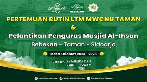 Pertemuan Rutin Ltm Mwcnu Taman Dan Pelantikan Pengurus Takmir Masa