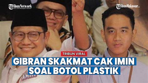 Momen Gibran Skakmat Cak Imin Di Debat Cawapres Soal Lingkungan YouTube