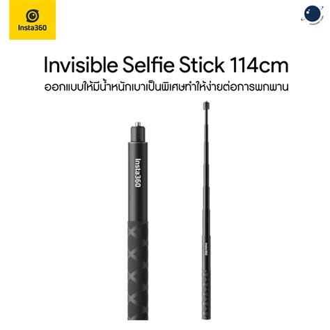 Insta360 Invisible Selfie Stick 114cm ประกันศูนย์ไทย 6 เดือน Shopee