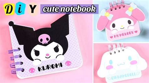 How To Make Cute Kuromi My Melody Cinnamoroll Notebook Diy Mini