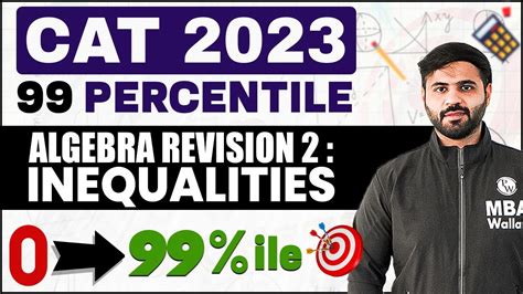 Cat Exam Algebra Revision Inequalities Cat Percentiler