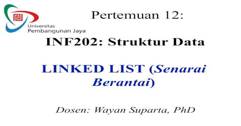 Inf202 Struktur Data Linked List Senarai Berantai Pdf Document