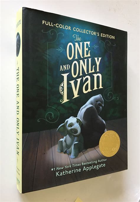 The One And Only Ivan Full Color Collectors Edition By Applegate Katherine And Patricia Castelao