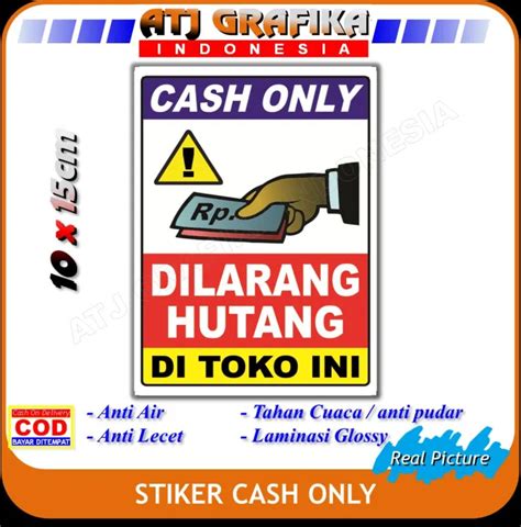 Stiker Cash Only Dilarang Hutang Sticker Pembayaran Toko Warung Ngutang