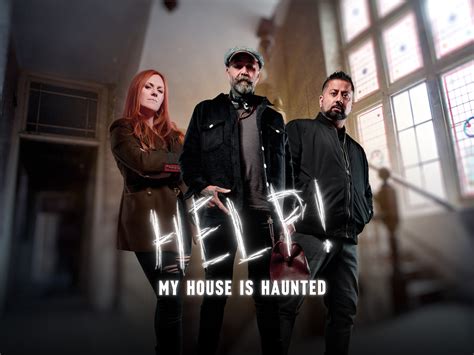 Prime Video Help My House Is Haunted Season