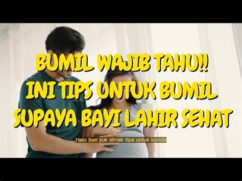 Tips Untuk Bumil Supaya Bayi Lahir Sehat Apa Ciri Ciri Kandungan Kuat