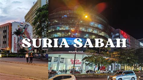 Suria Sabah Shopping Mall Walking Tour Kota Kinabalu Vlog