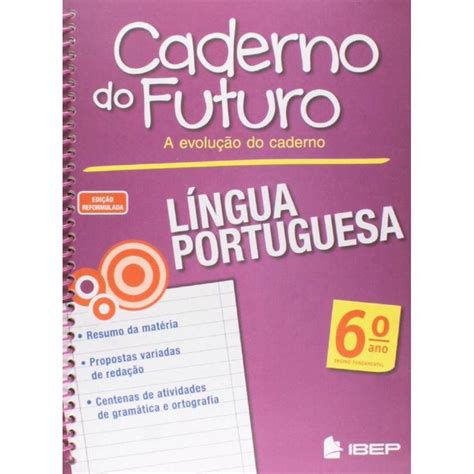 Caderno Do Futuro Lingua Portuguesa O Ano O Ano Pontofrio