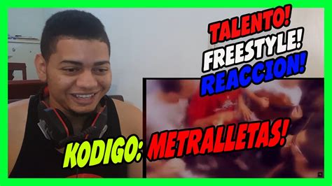 Kodigo Metralletas Doble Tempo VIDEO REACCION YouTube