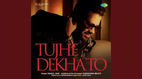 Tujhe Dekha To - YouTube