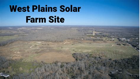 West Plains Will Host Groundbreaking For Solar Farm E Communications