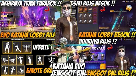 JENGGOT BNL RILIS EVENT TERBARU EVO KATANA LOBBY SKIN THE PARADOX