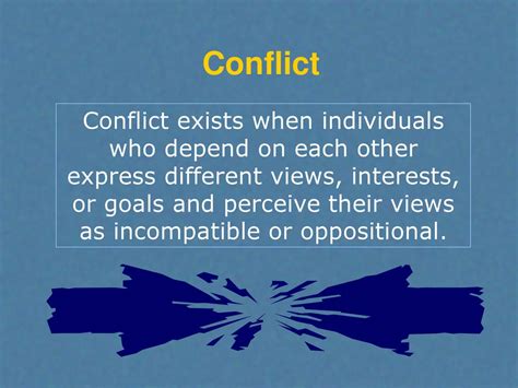 conflict conflict exists  individuals  depend