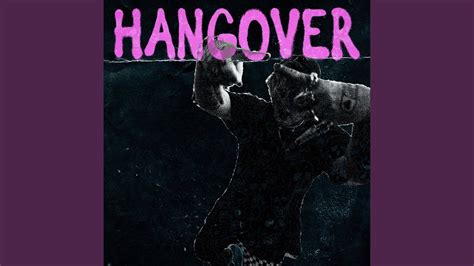 Hangover - YouTube Music