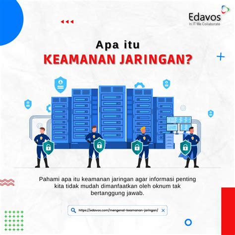 Keamanan Jaringan Pengertian Jenis And 6 Aspek Yang Perlu Diperhatikan Edavos