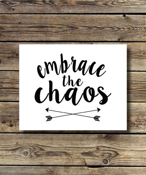 10x8 Print Embrace The Chaos Arrows Instant Digital Download With Images Embrace The