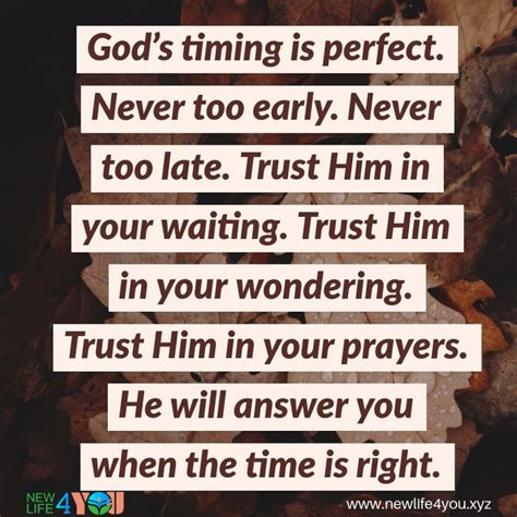 God’s Timing Is Perfect Trust Him In Your Waiting Newlife4you