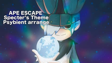 サルゲッチュ スペクターのテーマ サイビエントアレンジ Ape Escape Specters Theme Psybient