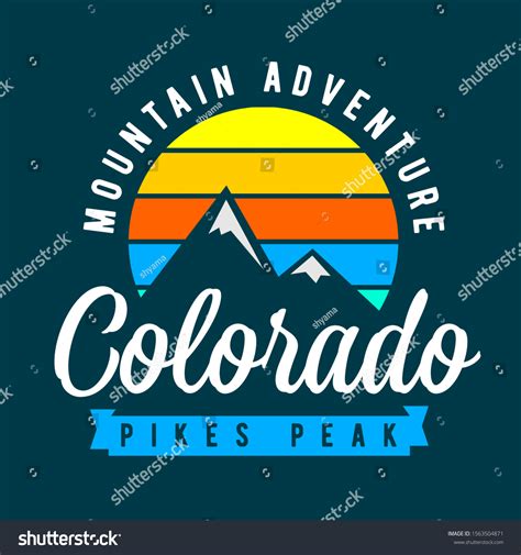 Colorado Pikes Peak Tee Print Slogan Stock Vector (Royalty Free ...