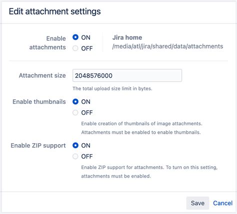 Configuring File Attachments Administering Jira Applications Data Center And Server 9 12