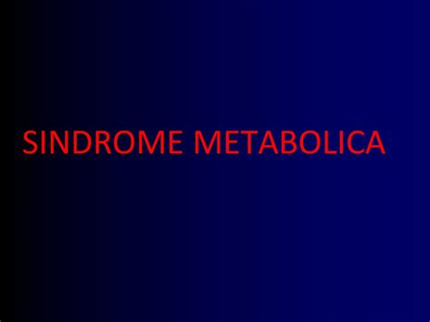 Sindrome Metabolica Ppt Scaricare