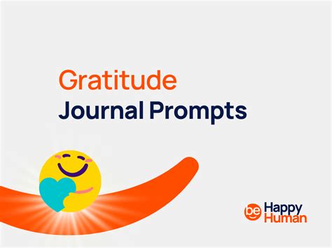 163+ Journal Prompts for Gratitude: Get Started - BeHappyHuman