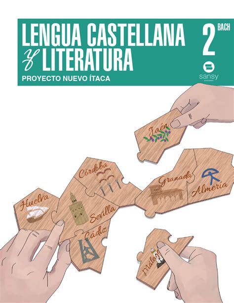 Lengua Castellana y Literatura 2º Bachillerato Nuevo Ítaca Sansy