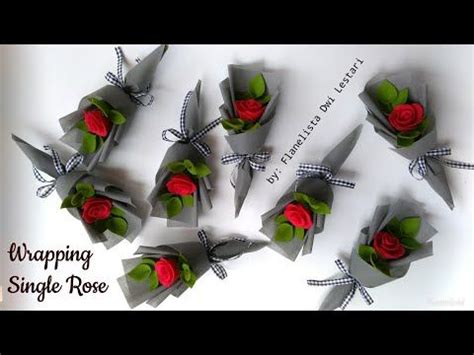 Wrapping Single Flower Felt Rose Bouquet Cara Membungkus Bunga Mawar