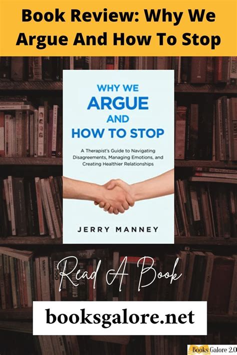 Book Review Why We Argue And How To Stop In 2022 Managing Emotions