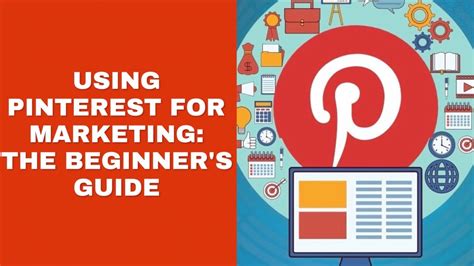 Using Pinterest For Marketing The Beginner S Guide Youtube